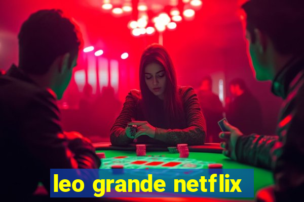 leo grande netflix